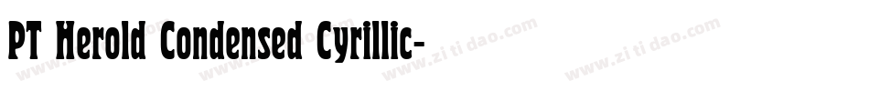 PT Herold Condensed Cyrillic字体转换